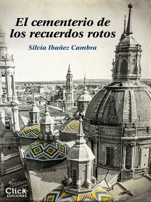 cover image of El cementerio de los recuerdos rotos